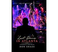 Last Dance in Atlanta (The Amari Baker Files)