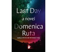 Last Day: A Novel