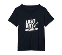 Last Day as a Bachelor: Groom's Farewell Celebration T-Shirt, Women's Plus, Black, 2X