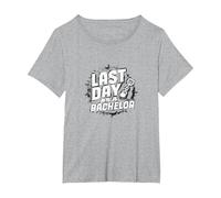 Last Day as a Bachelor: Groom's Farewell Celebration T-Shirt, Women's Plus, Heather Grey, 1X