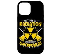 Last Day Of Radiation Get Ready For My Superpowers Case for iPhone 12 Pro Max