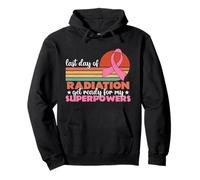 Last Day Of Radiation Get Ready For My Superpowers Vintage Pullover Hoodie