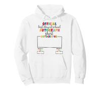 Last Day of School Autograph for Kids Memories 2025 2026 Pullover Hoodie