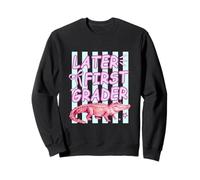 Last Day of School Later First Grader Alligator Sweatshirt