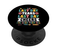 Last Day Tears Last Day Cheers School Counselor PopSockets Adhesive PopGrip