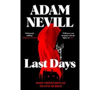 LAST DAYS by NEVILL, ADAM Paperback Self Help Business