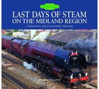 Last Days of Steam on the Midland Region