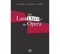 Last Days of the Opera