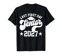 Last First Day Senior 2027 Class of 2027 Back to School T-Shirt