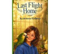 Last Flight Home (The Sanctuary Series)