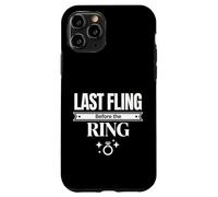 Last Fling Before the Ring Bachelorette Celebration Design Case for iPhone 11 Pro