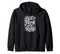 Last Fling Before The Ring Bachelorette Party Tee Zip Hoodie