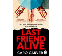 Last Friend Alive