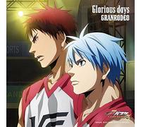 『劇場版 黒子のバスケ LAST GAME』主題歌 「Glorious days」(アニメ盤)