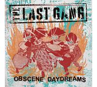 Last Gang,the - Obscene Daydreams (Ltd Orange Vinyl) [VINYL]