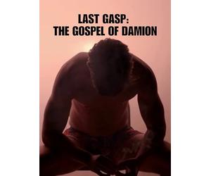 Last Gasp: The Gospel of Damion