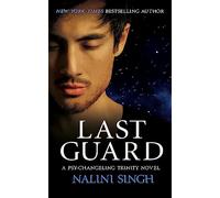 Last Guard: Book 5 (The Psy-Changeling Trinity Series)