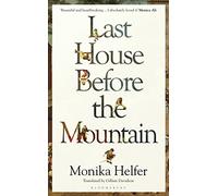 Last House Before the Mountain