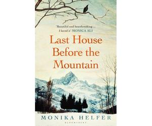 LAST HOUSE BEFORE THE MOUNTAIN by Monika Helfer Paperback Self Help Business