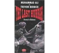 Last Hurrah-Muhammad Ali Vs. T - Last Hurrah: Ali's Last Fight [VHS] [Import USA]