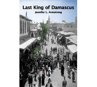 Last King of Damascus