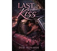 Last Kiss (The Heart Remembers)