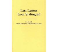 Last Letters from Stalingrad