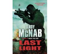 Last Light: (Nick Stone Thriller 4) by McNab, Andy (May 12, 2011) Paperback