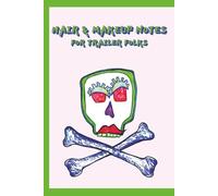 Last Looks Books: Hair and Makeup Notes For Trailer Folks - Green