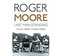 Last Man Standing: Tales from Tinseltown
