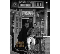 Last Night at the Bassline