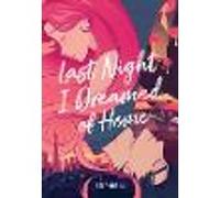 Last Night I Dreamed of Home