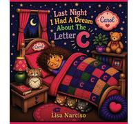 Last Night I Had A Dream About The Letter C