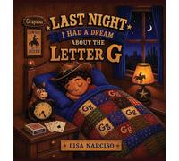 Last Night I Had A Dream About The Letter G