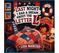 Last Night I Had A Dream About The Letter L