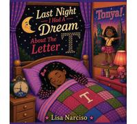 Last Night I Had A Dream About The Letter T