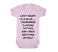 Last night is a blur I remember sucking titties then shitting myself offensive baby grow vest, 3-6 months, Pastel Pink