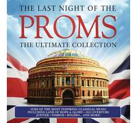 LAST NIGHT OF THE PROMS: THE ULTIMATE COLLECTION 3 CD NEW ELGAR/VIVALDI/LISZT/