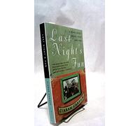 Last Night's Fun: About Time, Food and Music