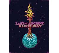 Last of the Ancient Rainforest