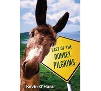 Last of the Donkey Pilgrims