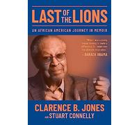 Last of the Lions: An African American Journey in Memoir