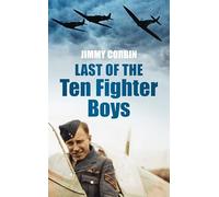 Last of the Ten Fighter Boys (Battle of Britain 70 Years on)