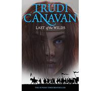 Last Of The Wilds: Book 2 of the Age of the Five (Age of the Five)