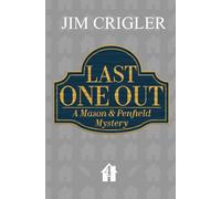 Last One Out (Mason & Penfield Mysteries)