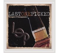 Last One Picked - Strangers & Consequences