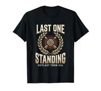 Last One Standing Outlast Them All Dystopian Survival Value Graphic T-Shirt