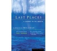 Last Places: A Journey in the North