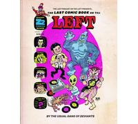 Last Podcast on the Left Presents: The Last Comic Book on the Left Vol 4
