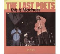 LAST POETS LP, THIS IS MADNESS (US ISSUE NEW VINYL)